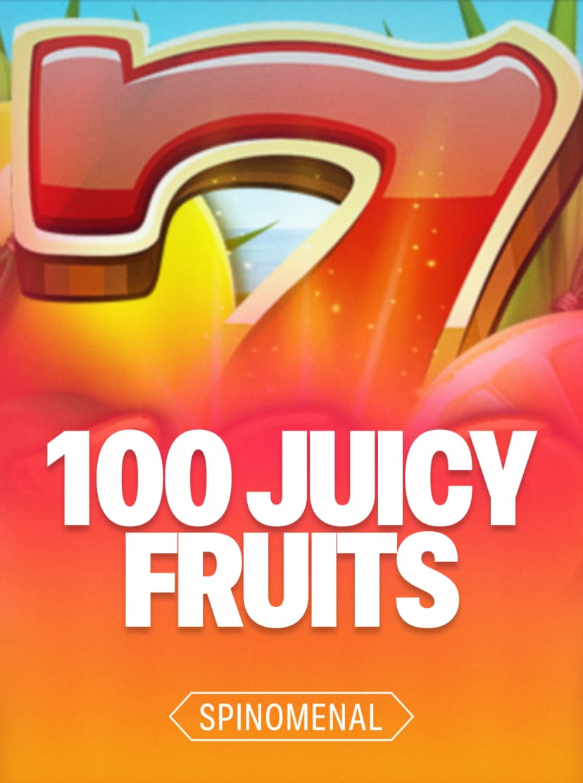100 Juicy Fruits
