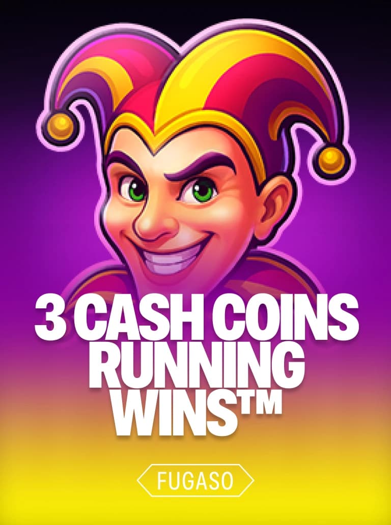 3 CASH COINS RUNNING WINS™
